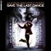 Save the last dance.jpg